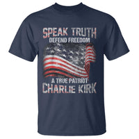Speak Truth Defend Freedom A True Patriot Charlie Kirk T Shirt Vintage American Flag - Wonder Print Shop