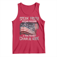 Speak Truth Defend Freedom A True Patriot Charlie Kirk Tank Top Vintage American Flag - Wonder Print Shop