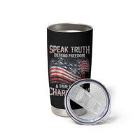 Speak Truth Defend Freedom A True Patriot Charlie Kirk Tumbler Cup Vintage American Flag - Wonder Print Shop