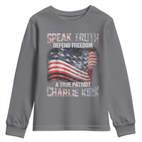 Speak Truth Defend Freedom A True Patriot Charlie Kirk Youth Sweatshirt Vintage American Flag - Wonder Print Shop