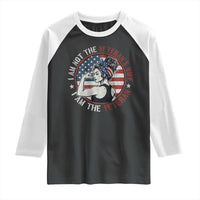 I Am Not The Veterans Wife I Am The Veteran Raglan Shirt Female Veteran - Wonder Print Shop