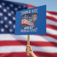 Charlie Kirk Protest Sign Great American Patriot American Flag - Wonder Print Shop