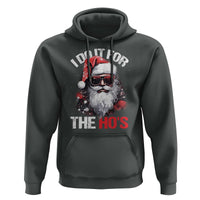 Funny Christmas I Do It For The Ho's Hoodie Cool Santa Face