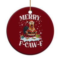 Funny F Caw F Chicken Christmas Ceramic Ornament Merry F Caw F Quote Holiday - Wonder Print Shop