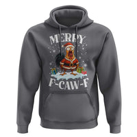 Funny F Caw F Chicken Christmas Hoodie Merry F Caw F Quote Holiday - Wonder Print Shop