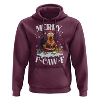 Funny F Caw F Chicken Christmas Hoodie Merry F Caw F Quote Holiday - Wonder Print Shop