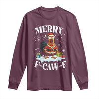 Funny F Caw F Chicken Christmas Long Sleeve Shirt Merry F Caw F Quote Holiday - Wonder Print Shop