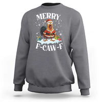 Funny F Caw F Chicken Christmas Sweatshirt Merry F Caw F Quote Holiday - Wonder Print Shop