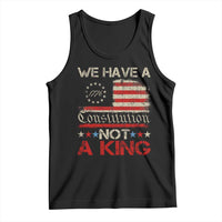 We Have A Constitution Not A King Tank Top No Kings in America Betsy Ross Flag - Wonder Print Shop