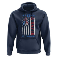 Veteran Suicide Awareness Hoodie 22 A Day Is 22 Too Many American Flag - Wonder Print Shop