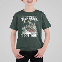 I'm Not Always A Train Wreck Just Kidding Toot Toot Christmas T Shirt For Kid North Pole Train - Wonder Print Shop