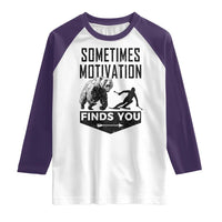 Funny Skiing Raglan Shirt Sometimes Motivation Finds You Ski Mountain Bear - Wonder Print Shop