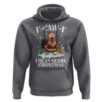 Funny F Caw F Chicken Xmas Hoodie F Caw F I Mean Merry Christmas - Wonder Print Shop
