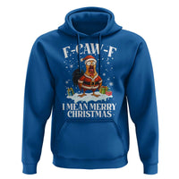 Funny F Caw F Chicken Xmas Hoodie F Caw F I Mean Merry Christmas - Wonder Print Shop