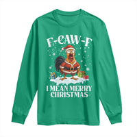 Funny F Caw F Chicken Xmas Long Sleeve Shirt F Caw F I Mean Merry Christmas - Wonder Print Shop