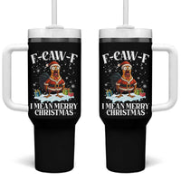 Funny F Caw F Chicken Xmas Tumbler With Handle F Caw F I Mean Merry Christmas - Wonder Print Shop