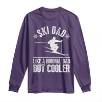 Funny Skiing Father's Day Long Sleeve Shirt Ski Dad Like A Normal Dad But Cooler