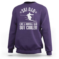 Funny Skiing Father's Day Sweatshirt Ski Dad Like A Normal Dad But Cooler - Wonder Print Shop