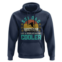 Funny Retro Skiing Father's Day Hoodie Ski Dad Like A Normal Dad But Cooler