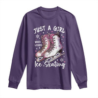 Figure Ice Skater Long Sleeve Shirt Just A Girl Who Loves Ice Skating