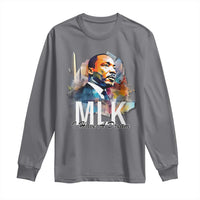 MLK I Have A Dream Long Sleeve Shirt Martin Luther King Portrait Black History Month