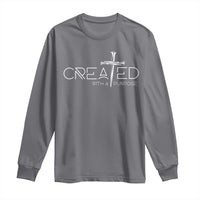 Created With A Purpose Long Sleeve Shirt Christian Faith Cross