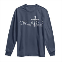Created With A Purpose Long Sleeve Shirt Christian Faith Cross