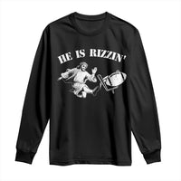 Funny Jesus American Football He Is Rizzin' Meme Long Sleeve Shirt