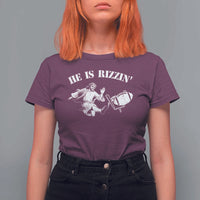 Funny Jesus American Football He Is Rizzin' Meme T Shirt For Women