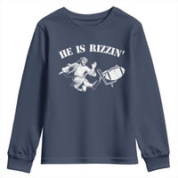 Funny Jesus American Football He Is Rizzin' Meme Youth Sweatshirt