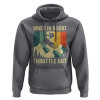 Funny Snowmobile Sled When In Doubt Throttle Out Hoodie Winter Sports - Wonder Print Shop