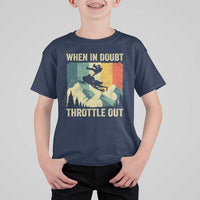 Funny Snowmobile Sled When In Doubt Throttle Out T Shirt For Kid Winter Sports - Wonder Print Shop