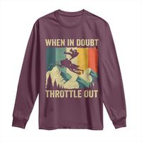 Funny Snowmobile Sled When In Doubt Throttle Out Long Sleeve Shirt Winter Sports - Wonder Print Shop