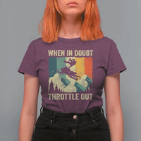 Funny Snowmobile Sled When In Doubt Throttle Out T Shirt For Women Winter Sports - Wonder Print Shop