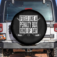 Funny Feels Like A Penalty Box Kind Of Day Spare Tire Cover Ice Hockey Lover - Wonder Print Shop