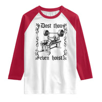 Funny Gym Meme Dost Thou Even Hoist Raglan Shirt Medieval Knight Weight Lifting Workout - Wonder Print Shop
