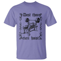 Funny Gym Meme Dost Thou Even Hoist T Shirt Medieval Knight Weight Lifting Workout - Wonder Print Shop