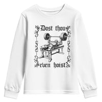Funny Gym Meme Dost Thou Even Hoist Youth Sweatshirt Medieval Knight Weight Lifting Workout - Wonder Print Shop