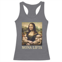 Funny Mona Lifta Muscle Mona Lisa Bodybuilding Fitness Gym Lover Racerback Tank Top - Wonder Print Shop