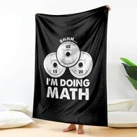 Funny Shhh I Am Doing Math Weightlifting Workout Training Throw Blanket - Wonder Print Shop