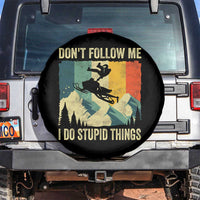 Funny Snowmobile Spare Tire Cover Don't Follow Me I Do Stupid Things Winter Sport - Wonder Print Shop
