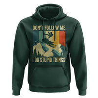 Funny Snowmobile Hoodie Don't Follow Me I Do Stupid Things Winter Sport - Wonder Print Shop