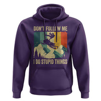 Funny Snowmobile Hoodie Don't Follow Me I Do Stupid Things Winter Sport - Wonder Print Shop