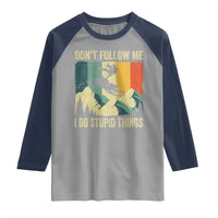 Funny Snowmobile Raglan Shirt Don't Follow Me I Do Stupid Things Winter Sport - Wonder Print Shop