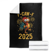 F Caw F 2025 Happy New Year 2026 Throw Blanket Funny Chicken Rooster - Wonder Print Shop