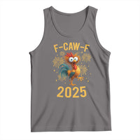 F Caw F 2025 Happy New Year 2026 Tank Top Funny Chicken Rooster - Wonder Print Shop