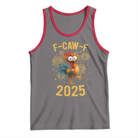 F Caw F 2025 Happy New Year 2026 Tank Top Funny Chicken Rooster - Wonder Print Shop