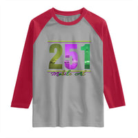 Funny Mardi Gras In Mobile Alabama 251 Raglan Shirt Skyline Area Code