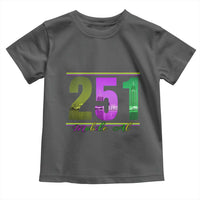 Funny Mardi Gras In Mobile Alabama 251 Toddler T Shirt Skyline Area Code