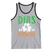 Funny Dibs On The Redhead St Patrick's Day Tank Top